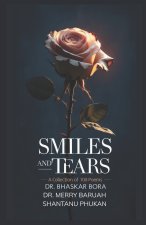 Smiles and Tears