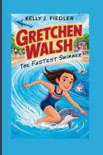 GRETCHEN WALSH