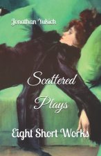 Scattered Plays