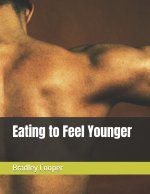 Eating to Feel Younger