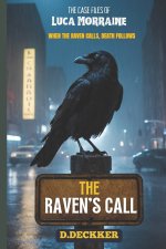 The Raven's Call