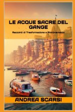 Le Acque Sacre Del Gange