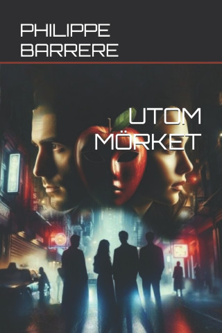 UTOM MÖRKET