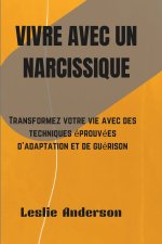 VIVRE AVEC UN NARCISSISME
