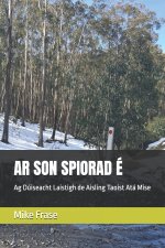 AR SON SPIORAD É