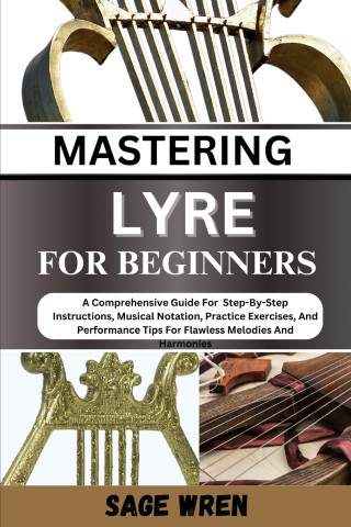 MASTER PLAYING LYRE FOR BEGINNER