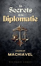 Les secrets de la diplomatie
