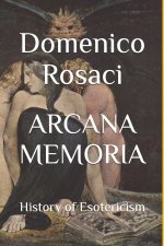 ARCANA MEMORIA