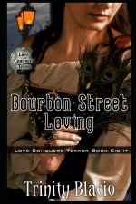 Bourbon Street Loving
