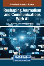 Reshaping Journalism and Communications With AI