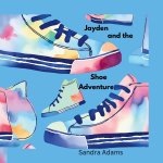 Jayden and the Shoe Adventure