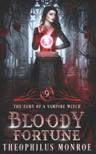 Bloody Fortune