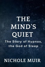 The Mind's Quiet - The Story of Hypnos, the God of Sleep