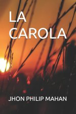 LA CAROLA