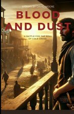 Blood and Dust