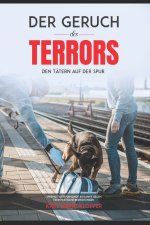 Der Geruch des Terrors