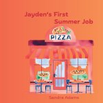 Jayden's First Summer Job