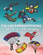 Fallskärmshoppning Fakta & Målarbok