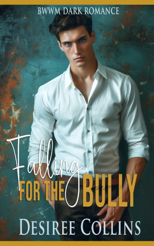 Falling for the Bully