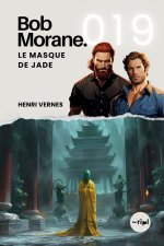 Bob Morane - Le Masque de Jade
