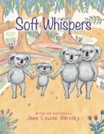 Soft Whispers