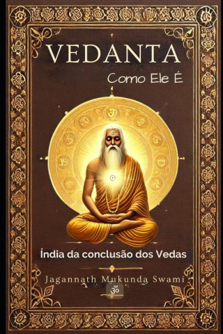 Vedanta Como Ele é