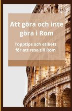 Att göra och inte göra i Rom