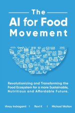 The AI for Food Movement