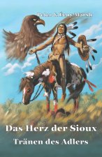 Das Herz der Sioux