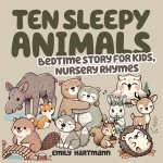 Ten Sleepy Animals