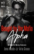 Bought By The Mafia Alpha