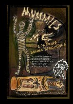 Mummies and Me