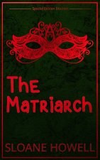 The Matriarch