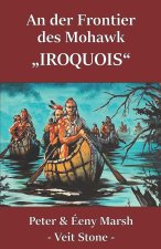 An der Frontier des Mohawk