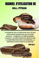 MANUEL D'UTILISATION DE BALL PYTHON