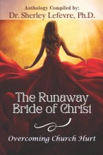 The Runaway Bride of Christ
