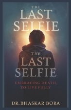 The Last Selfie