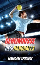Geheimnisse des Handballs