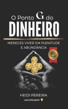 O ponto G do dinheiro