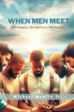 When Men Meet