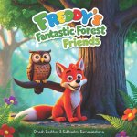 Freddy's Fantastic Forest Friends