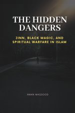 The Hidden Dangers and Realms
