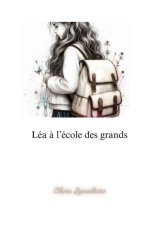 Léa à l'école des grands