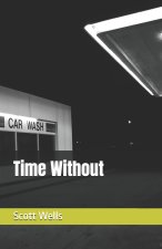 Time Without