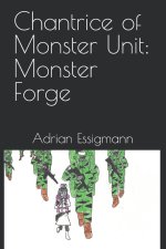 Chantrice of Monster Unit