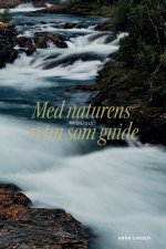 Med naturens rytm som guide