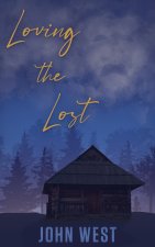 Loving the Lost