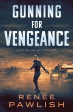 Gunning for Vengeance