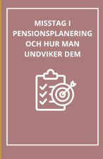 Misstag i pensionsplanering och hur man undviker dem