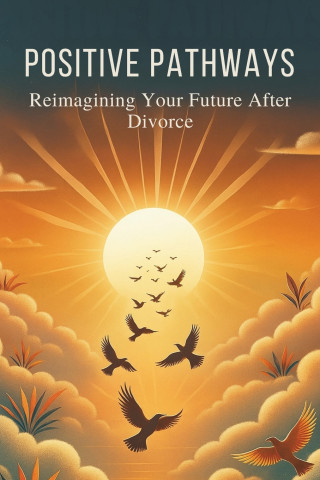 Positive Pathways